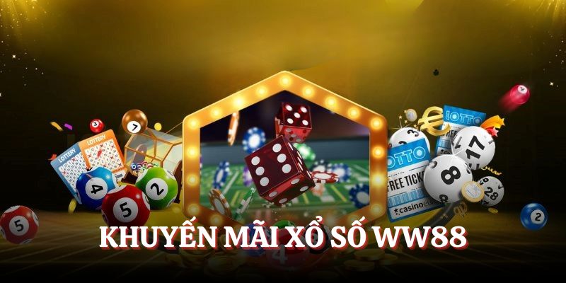 Chơi Xổ số WW88 nhiều khuyến mãi