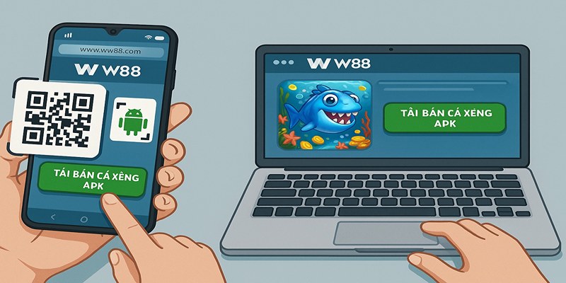 Hướng dẫn tải bắn cá Xèng APK về điện thoại và máy tính đơn giản, nhanh chóng