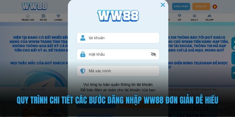 Quy trình chi tiết các bước đăng nhập WW88 đơn giản dễ hiểu