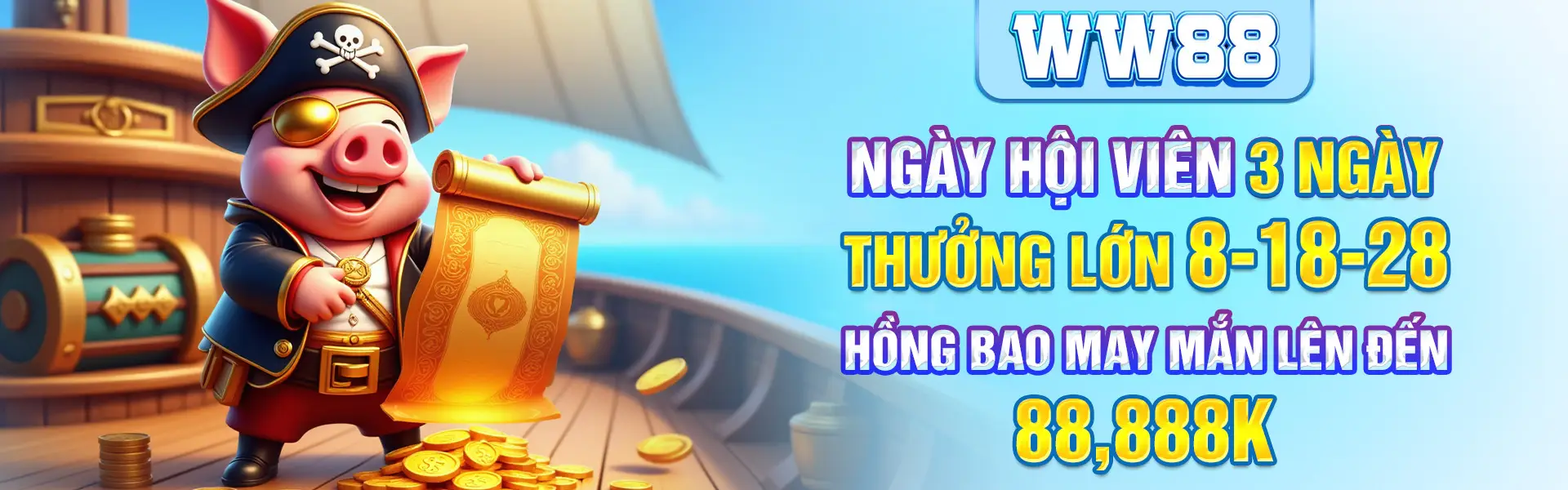 ww88 ngày hội viên thưởng to